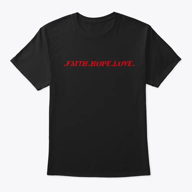 ORIGINAL COLLECTION Faith.Hope.Love